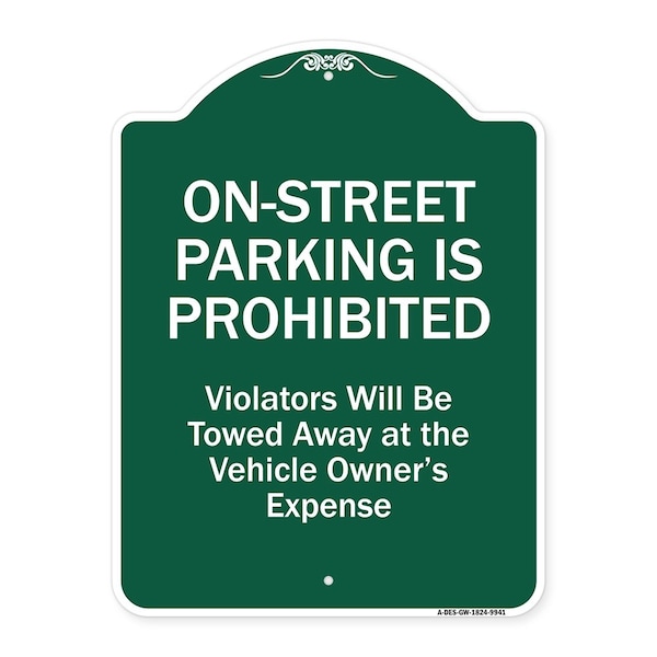 Signmission On-street Parking Prohibited Violators Will Be Towed At The Vehicle's Owners Expense, GW-1824-9941 A-DES-GW-1824-9941 - main